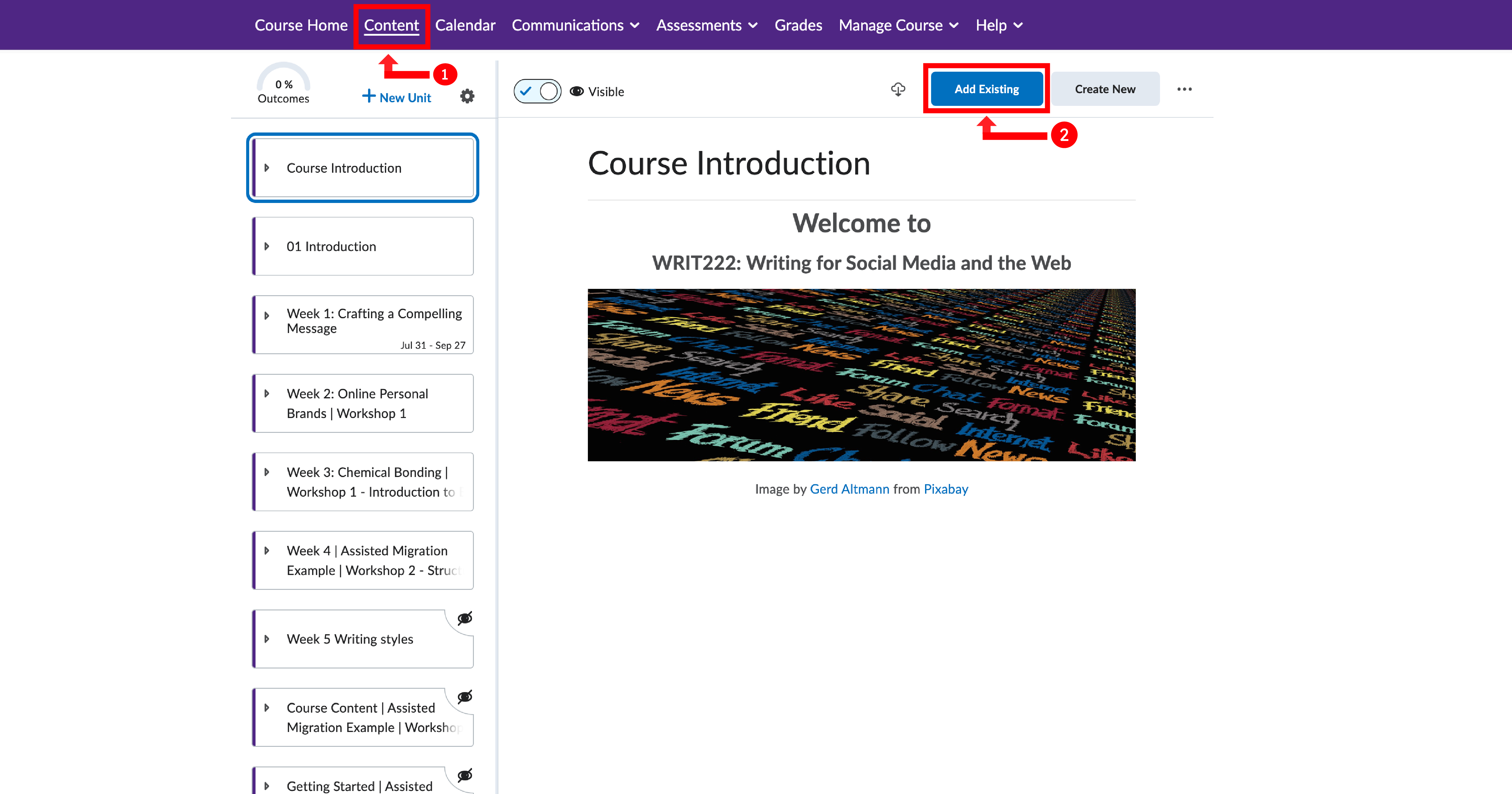 OWL Brightspace Content page with the Content tab highlighted in the navigation bar marked as 1, and the Add Existing button marked as 2.