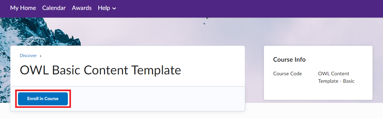 OWL Brightspace Discover page showing 'Enroll in Course' button highlighted for OWL Basic Content Template.