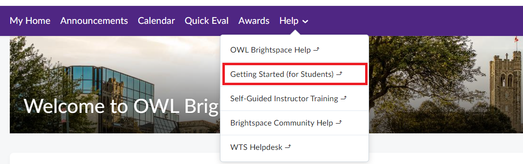 OWL Brightspace homepage with the Help menu expanded and the ‘Getting Started (for Students)’ option highlighted in red.